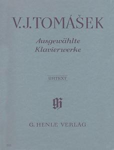 Václav Jan Tomásek: Ausgewahlte Klavierwerke