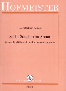 Georg Philipp Telemann: Sechs Sonaten Im Kanon