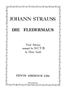 Strauss, J Selections Die Fledermaus Satb/Pf *Also Known As Ea36809*