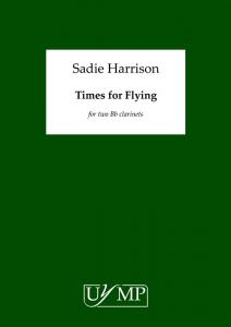 Sadie Harrison: Times For Flying