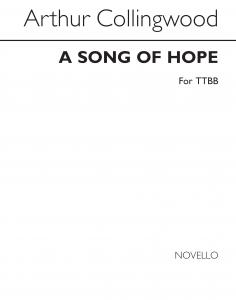 Collingwood, A A Song Of Hope Ttbb