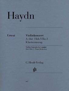 Franz Joseph Haydn: Concerto for Violin and Orchestra In A Hob. VIIa:3 (Violin a