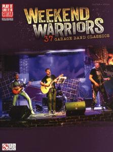 Weekend Warriors - 37 Garage Band Classics