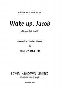 Dexter, H Wake Up, Jacob 2pt/Piano