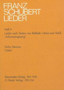 Franz Schubert: Songs with Lyrics by Rellstab, Heine and Seidl