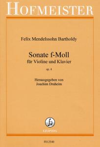 Felix Mendelssohn: Sonata In F Minor Op.4 (Violin)