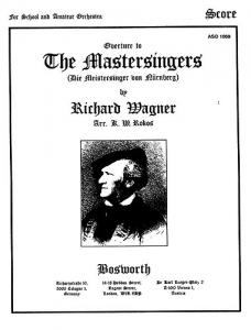 Richard Wagner: The Mastersinger's Overture (Score/Parts)