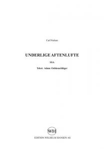 Carl Nielsen: Underlige Aftenlufte (SSA)