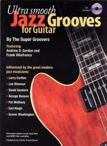 Ultra Smooth Jazz Grooves for Guitar