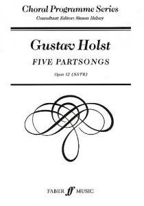 Gustav Holst: Five Partsongs