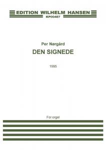 Per Nørgård: Den Signede (Organ)