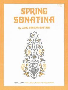 Jane Bastien: Spring Sonatina