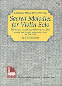 Sacred Melodies for Violin Solo