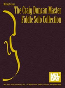 The Craig Duncan Master Fiddle Solo Collection