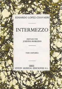 Eduardo Lopez-Chavarri: Intermezzo For Guitar