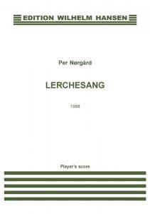 Per Nørgård: Lerchesang (Player's score)