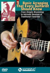 Happy Traum: Basic Arranging Techniques That Every Guitarist Should Know DVD 1 -