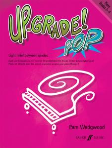 Pam Wedgwood: Up-Grade! Pop Grades 3-4 (Piano)