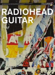 Radiohead: Authentic Playalong - Guitar