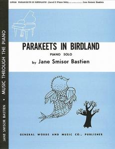 Jane Bastien: Parakeets In Birdland