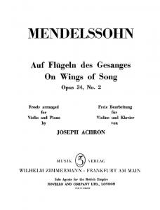 Mendelssohn: On Wings Of Song Op 34/2