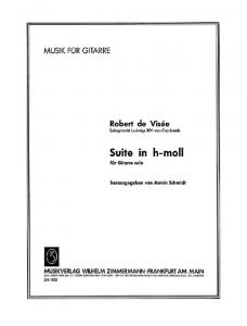 Robert De Visee: Suite In B Minor - Guitar