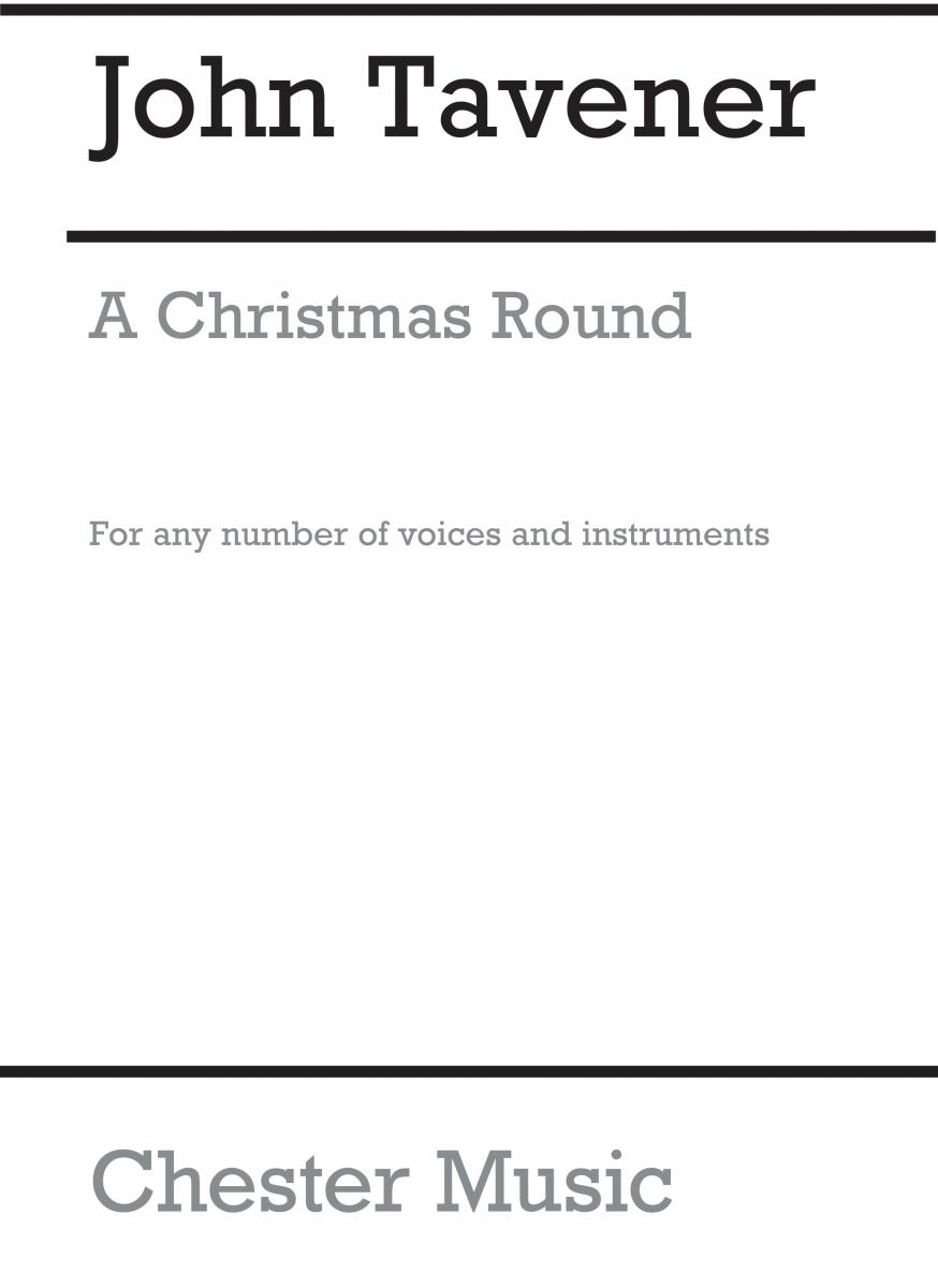 John Tavener: A Christmas Round