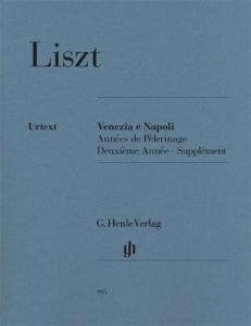 Franz Liszt: Venezia e Napoli - Annees de Pelerinage, Deuxieme Annee