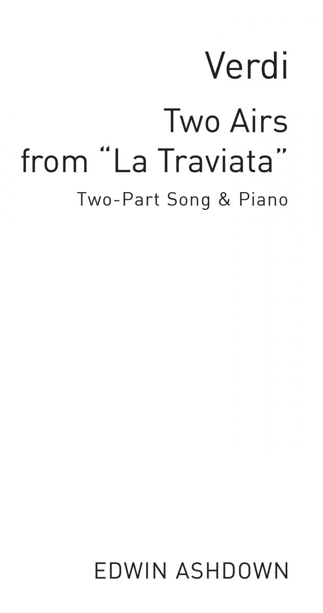 Verdi, G Two Airs From La Traviata 2-pt/Pf