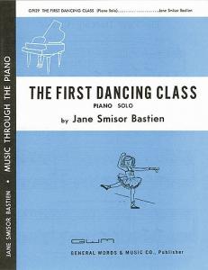 Jane Bastien: The First Dancing Class