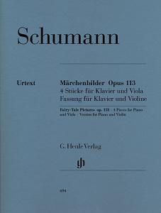 Robert Schumann: Fairy-Tale Pictures For Violin And Piano Op.113