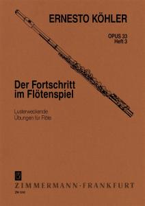 Ernesto Kohler: Flautists Progress Op.33 Book 3