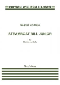 Magnus Linberg: Steamboat Bill Junior (Clarinet and Cello)