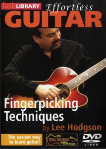 Lick Library: Effortless Guitar - Fingerpicking Techniques