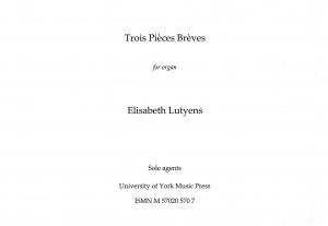 Elisabeth Lutyens: Trois Pieces Breves From Op.74