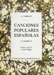 Tarrago: Canciones Populares Espanolas Cuaderno II