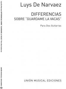 Narvaez: Diferencias Sobre Guardame Las Vacas for 2 Guitars