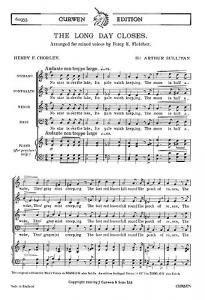 Arthur Sullivan: The Long Day Closes (SATB)