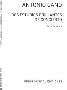 Cano: Dos Estudios Brillantes De Concierto (Balaguer) for Guitar