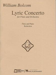 William Bolcom: Lyric Concerto For Flute And Orchestra (Flute/Piano)