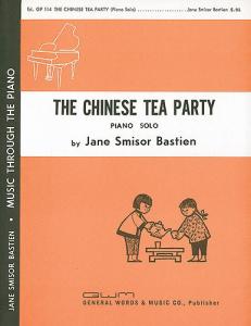 Jane Bastien: The Chinese Tea Party