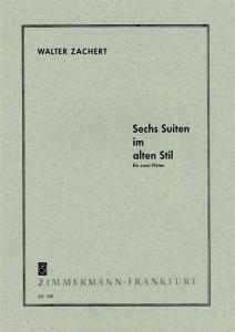 Zachert: 6 Suites In Olden Styles