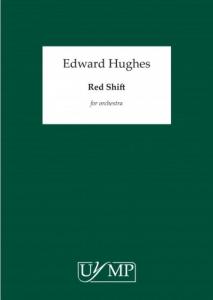 Ed Hughes: Red Shift