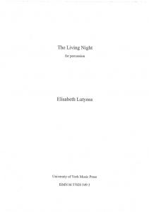 Elisabeth Lutyens: The Living Night Op.156