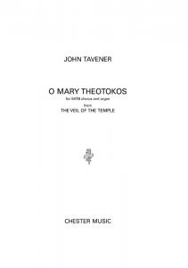 John Tavener: O Mary Theotokos (SATB)