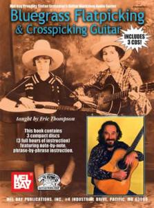 Bluegrass Flatpicking & Crosspicking Guitar