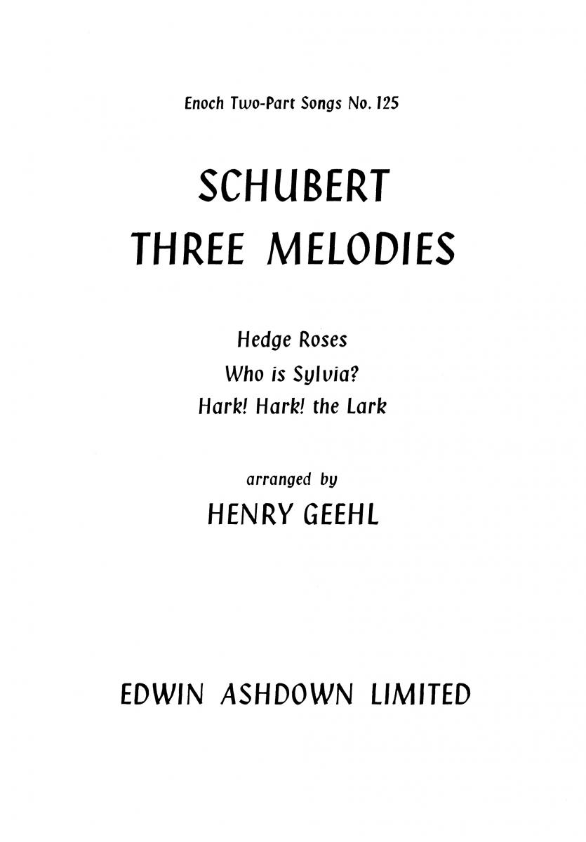 Geehl, H Schubert Three Melodies 2 Pt