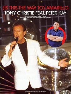 Tony Christie/Peter Kay: (Is This The Way To) Amarillo