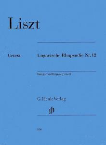 Franz Liszt: Hungarian Rhapsody No.12 (Henle Urtext Edition)