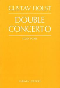 Gustav Holst: Double Concerto (Study Score)